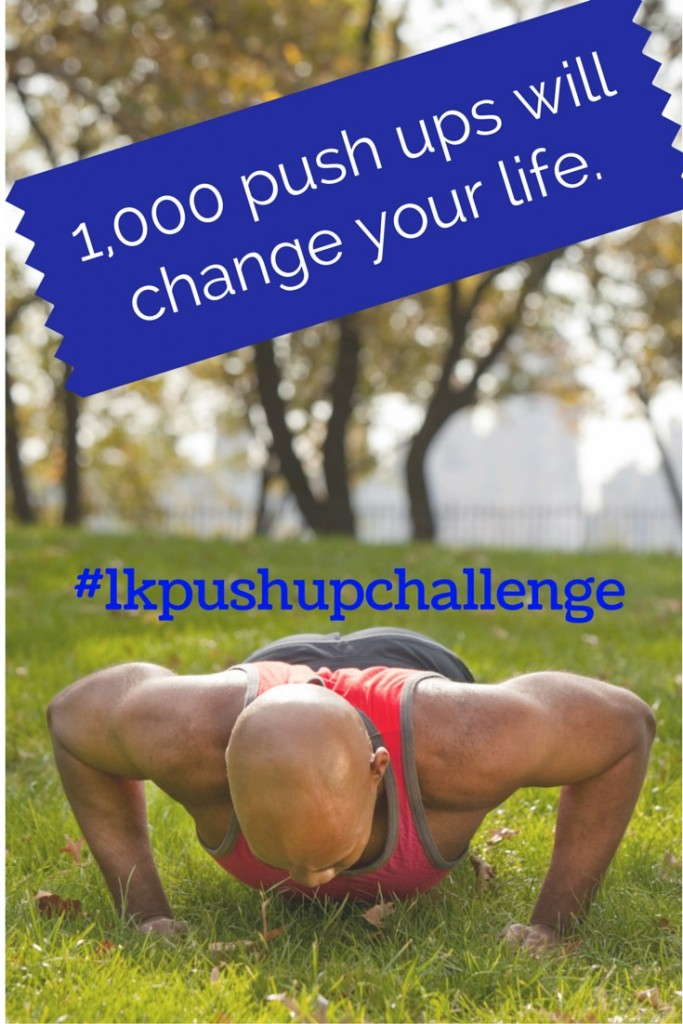 1,000 push ups will change your life